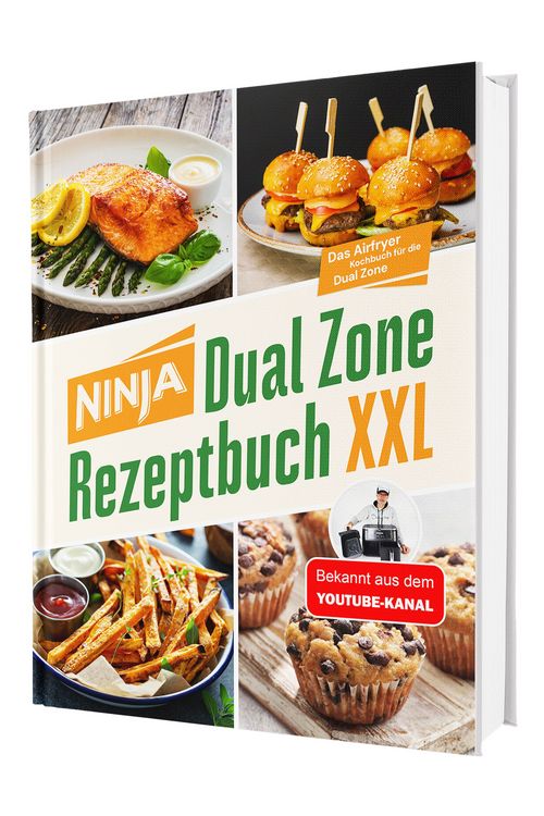 Produktbild: Ninja Hei&szlig;luftfritteuse Rezeptbuch Dual Zone - &uuml;ber 100 Airfryer getestet: Erprobte Rezepte mit exakten Garzeiten f&uuml;r beide Gark&ouml;rbe