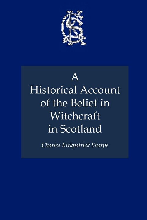 Produktbild: A Historical Account of the Belief in Witchcraft in Scotland