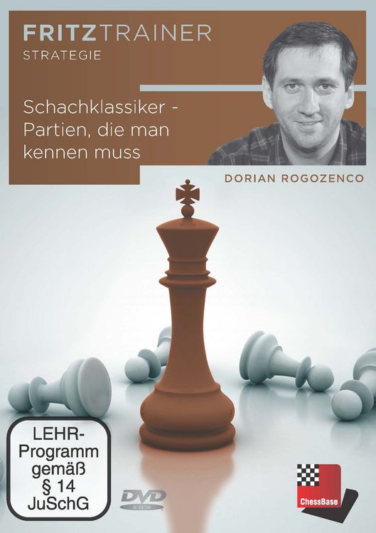 Produktbild: Schachklassiker - Partien die man kennen muss (Dorian Rogozenko)