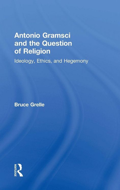 Produktbild: Antonio Gramsci and the Question of Religion