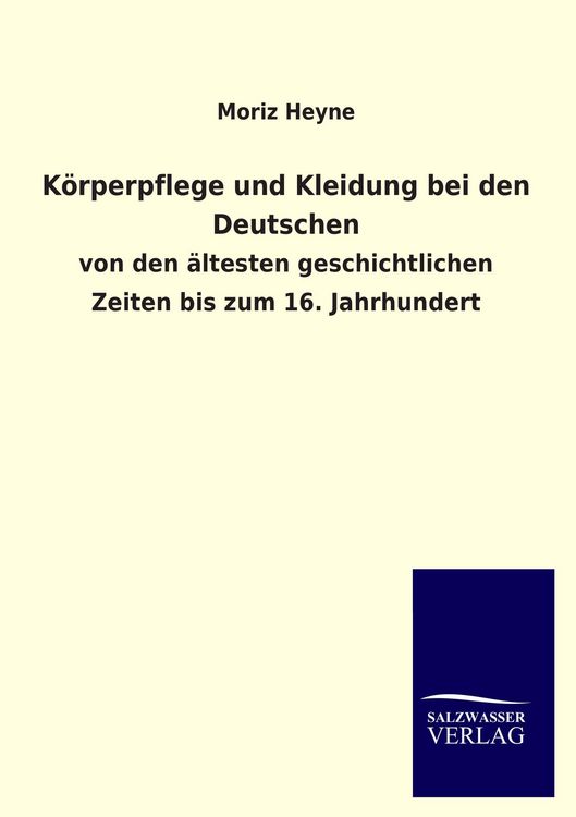 Produktbild: K&ouml;rperpflege und Kleidung bei den Deutschen