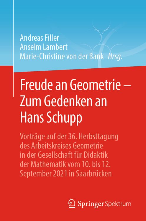 Produktbild: Freude an Geometrie &ndash; Zum Gedenken an Hans Schupp