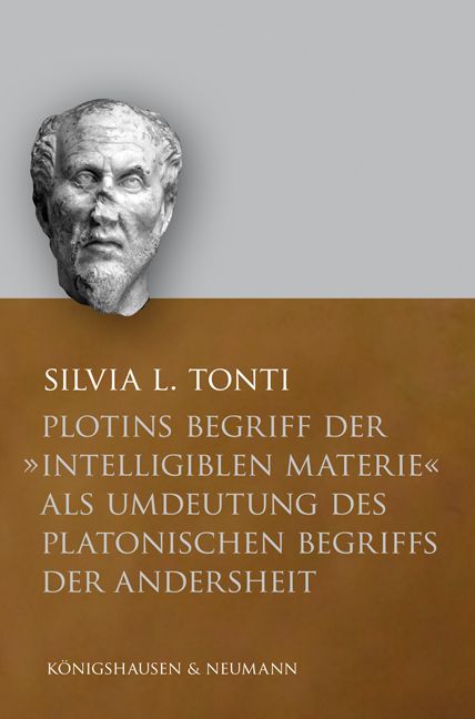 Produktbild: Plotins Begriff der "intelligiblen Materie" als Umdeutung des platonischen Begriffs der Andersheit