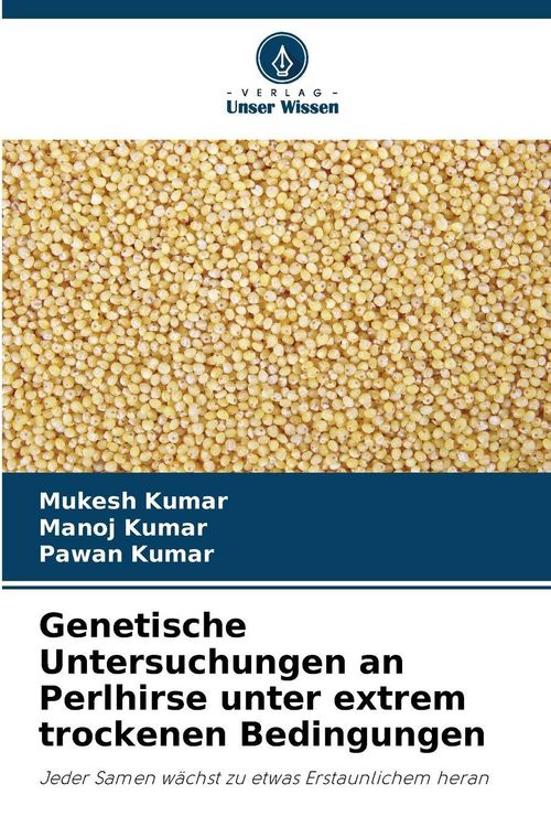 Produktbild: Genetische Untersuchungen an Perlhirse unter extrem trockenen Bedingungen