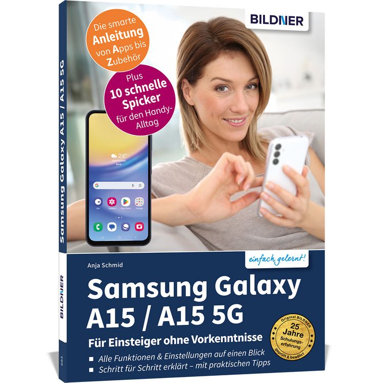 Produktbild: Samsung Galaxy A15 / A15 5G - F&uuml;r Einsteiger ohne Vorkenntnisse