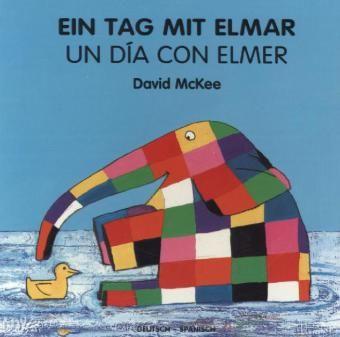 Produktbild: Ein Tag mit Elmar, deutsch-spanisch. Un Dia Con Elmer