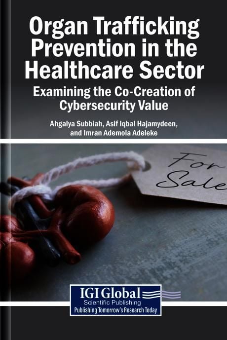 Produktbild: Organ Trafficking Prevention in the Healthcare Sector: Examining the Co-Creation of Cybersecurity Value