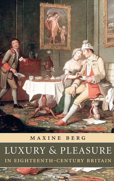 Produktbild: Luxury and Pleasure in Eighteenth-Century Britain