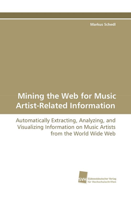 Produktbild: Mining the Web for Music Artist-Related Information