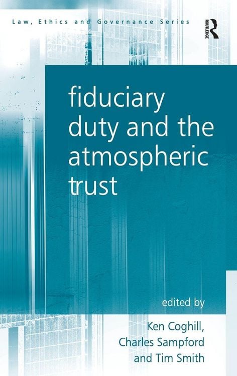 Produktbild: Fiduciary Duty and the Atmospheric Trust