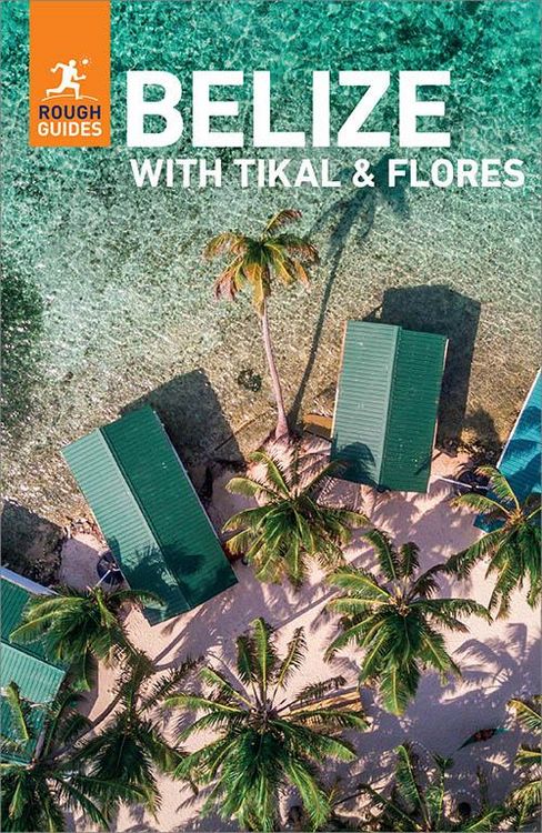 Produktbild: Rough Guides Belize with Tikal and Flores: Travel Guide eBook