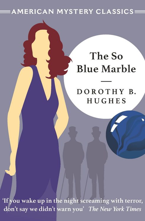 Bild vom Artikel The So Blue Marble vom Autor Dorothy B. Hughes