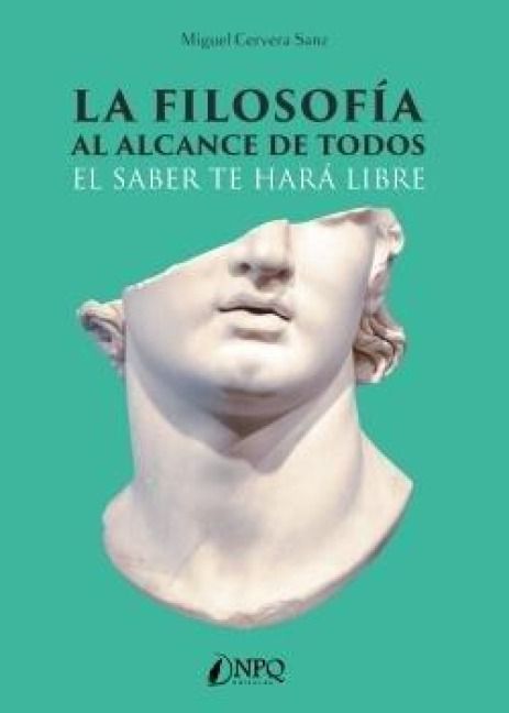 Produktbild: La Filosof?a Al Alcance De Todos El Saber Te Har?