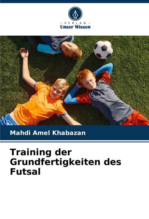 Produktbild: Training der Grundfertigkeiten des Futsal
