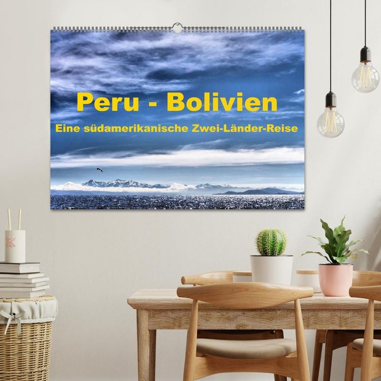 Produktbild: Peru - Bolivien. Eine s&uuml;damerikanische Zwei-L&auml;nder-Reise (Wandkalender 2026 DIN A2 quer), CALVENDO Monatskalender