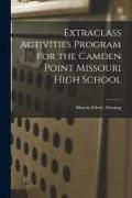 Produktbild: Extraclass Activities Program for the Camden Point Missouri High School