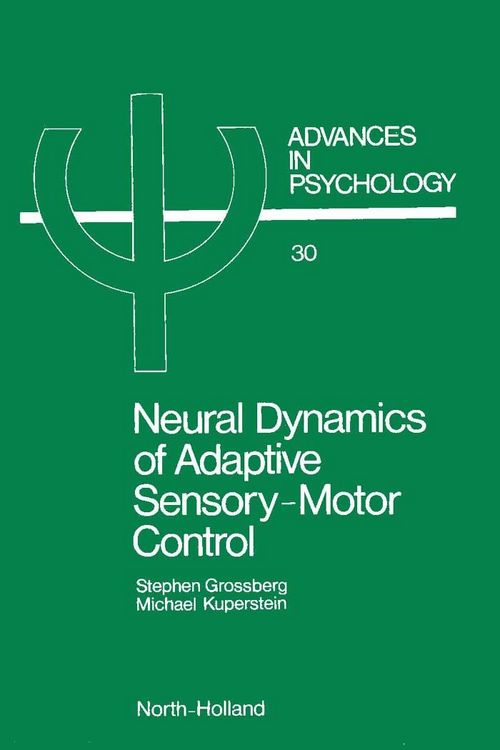 Produktbild: Neural Dynamics of Adaptive Sensory-Motor Control