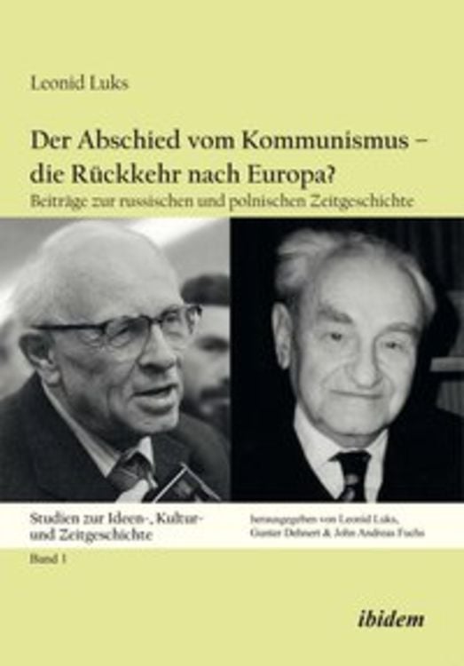 Produktbild: Der Abschied vom Kommunismus &ndash; die R&uuml;ckkehr nach Europa?