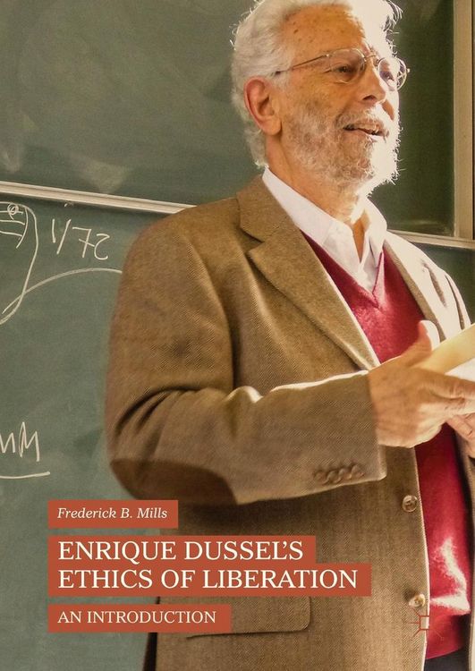 Produktbild: Enrique Dussel's Ethics of Liberation