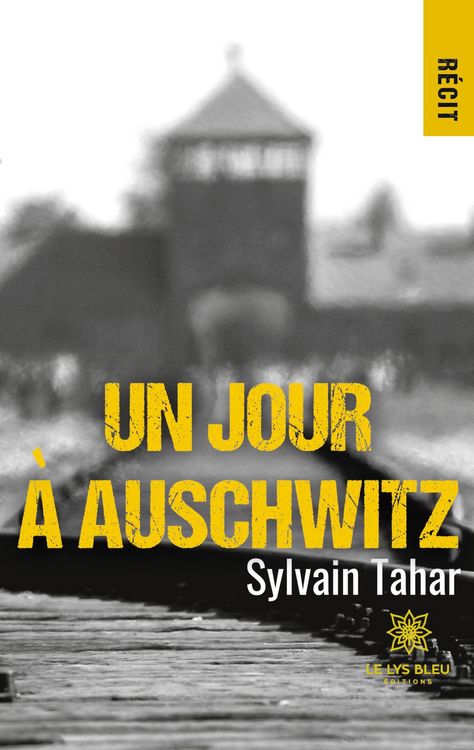 Produktbild: Tahar, S: Jour &agrave; Auschwitz