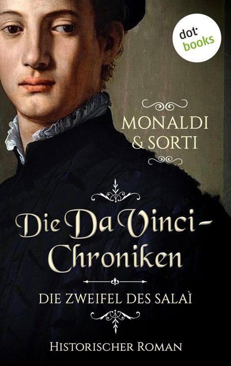 Produktbild: Die Da-Vinci-Chroniken: Die Zweifel des Sala&igrave;