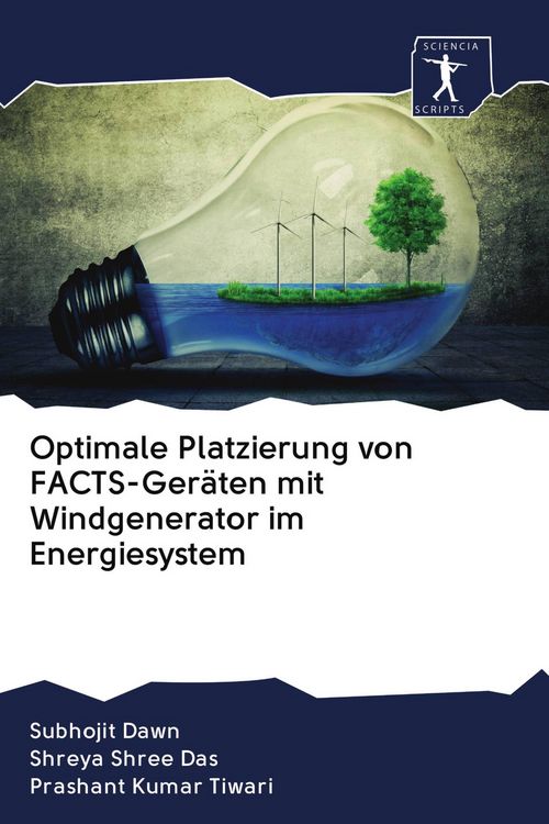 Produktbild: Optimale Platzierung von FACTS-Ger&auml;ten mit Windgenerator im Energiesystem