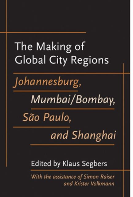 Produktbild: The Making of Global City Regions