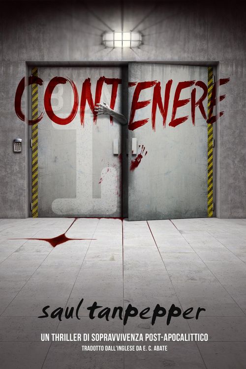 Produktbild: Contenere: Un thriller di sopravvivenza post-apocalittico