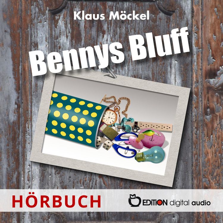 Produktbild: Bennys Bluff oder Ein unheimlicher Fall