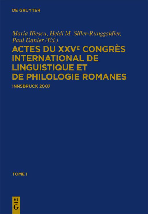 Produktbild: Actes du XXVe Congr&egrave;s International de Linguistique et de Philologie Romanes