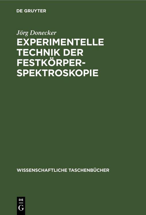Produktbild: Experimentelle Technik der Festk&ouml;rperspektroskopie