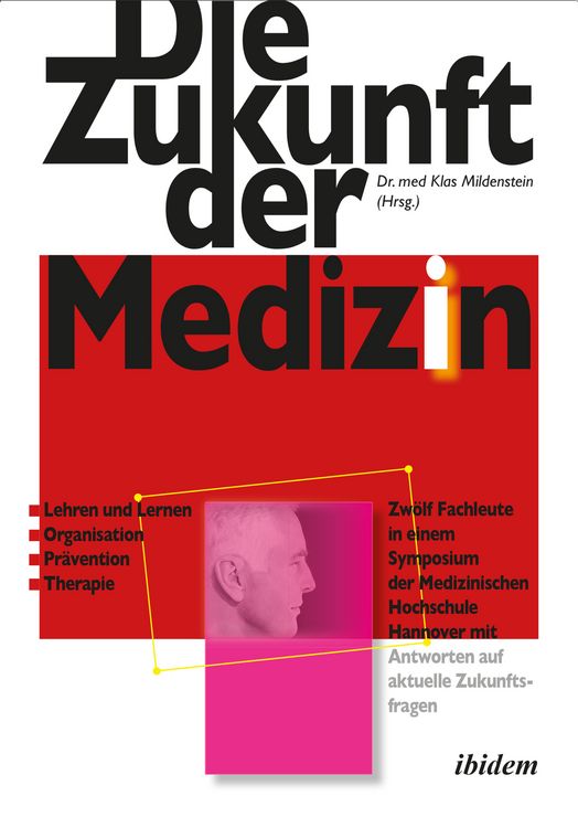 Produktbild: Die Zukunft der Medizin