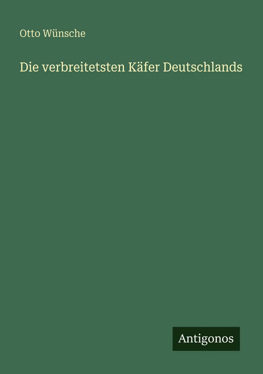 Produktbild: Die verbreitetsten K&auml;fer Deutschlands