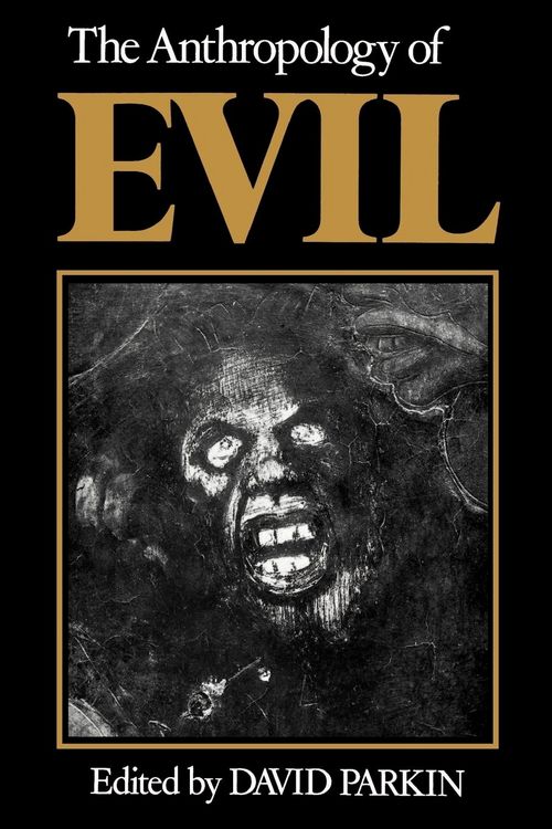 Produktbild: The Anthropology of Evil