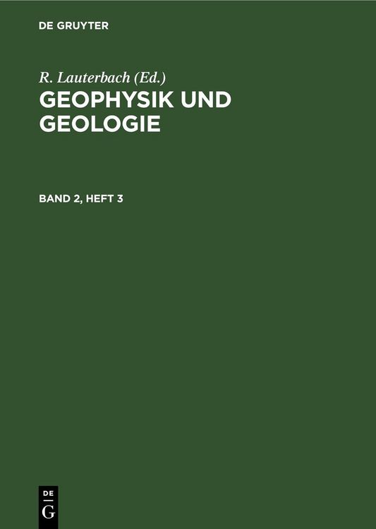Produktbild: Geophysik und Geologie. Band 2, Heft 3