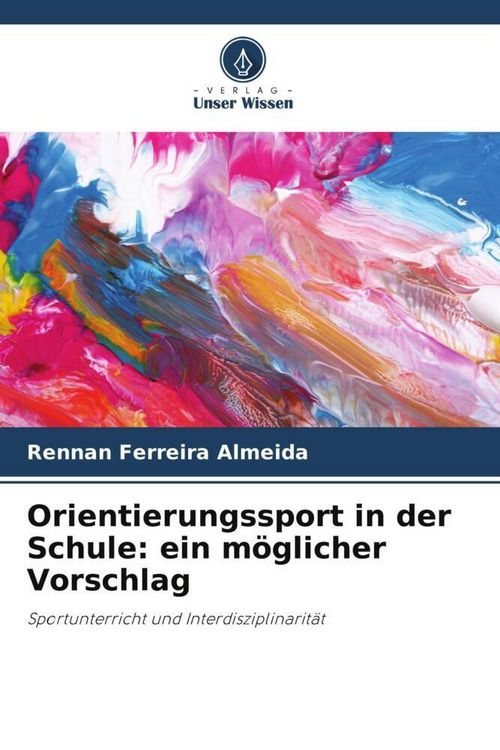 Produktbild: Orientierungssport in der Schule: ein m&ouml;glicher Vorschlag