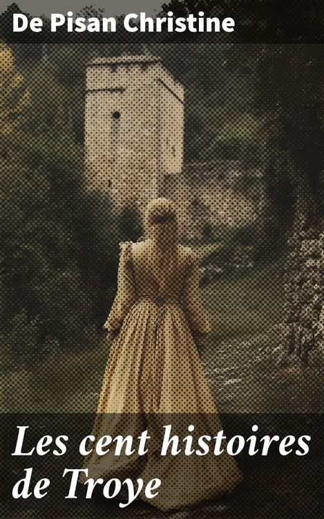 Produktbild: Les cent histoires de Troye