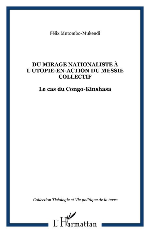 Produktbild: Du mirage nationaliste &agrave; l'utopie-en-action du messie collectif