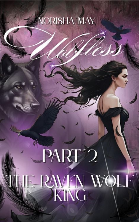 Produktbild: The Raven Wolf King: Wolfless Part 2