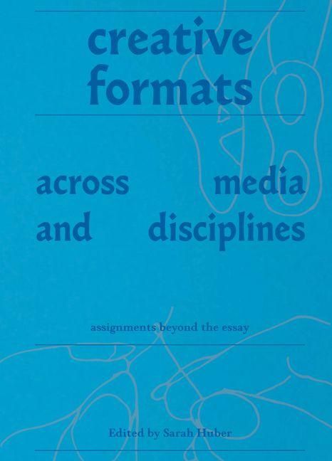 Produktbild: Creative Formats Across Media and Disciplines