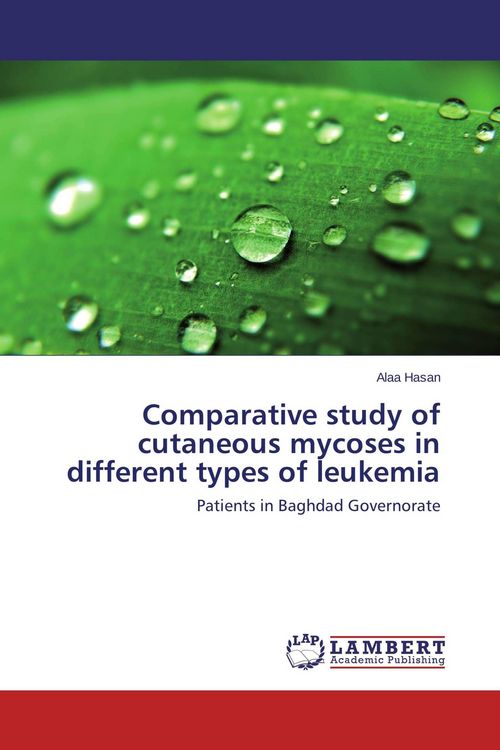 Produktbild: Comparative study of cutaneous mycoses in different types of leukemia