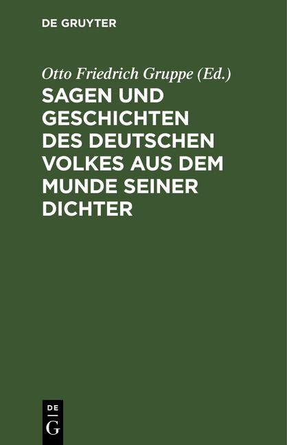 Produktbild: Sagen und Geschichten des deutschen Volkes aus dem Munde seiner Dichter