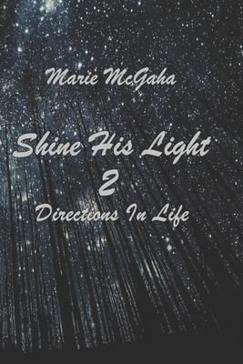 Produktbild: Shine His Light 2: Directions In Life