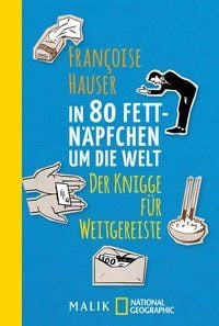 Produktbild: In 80 Fettn&auml;pfchen um die Welt