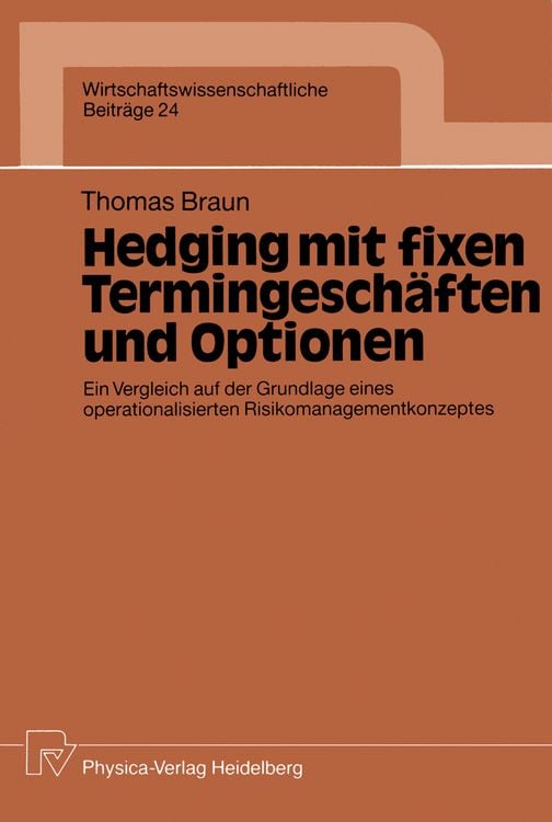 Produktbild: Hedging mit fixen Termingesch&auml;ften und Optionen