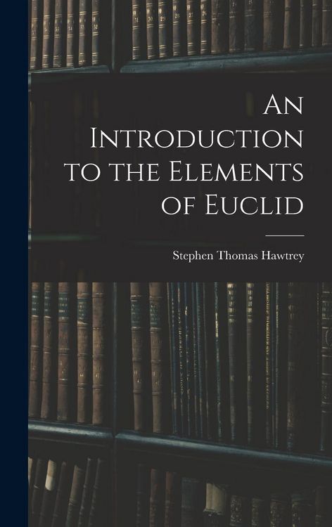 Produktbild: An Introduction to the Elements of Euclid