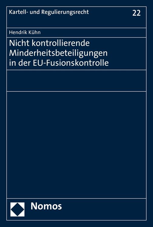 Produktbild: Nicht kontrollierende Minderheitsbeteiligungen in der EU-Fusionskontrolle