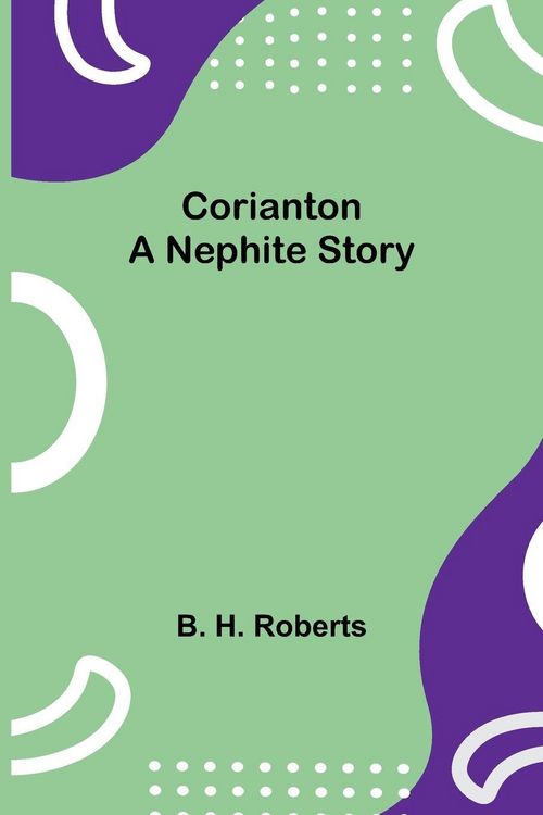 Produktbild: Corianton; A Nephite Story
