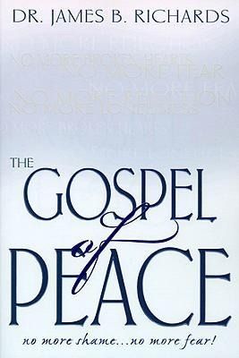 Produktbild: The Gospel of Peace: No More Shame ... No More Fear