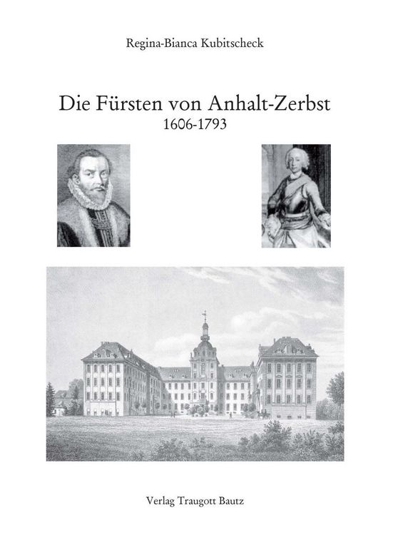 Produktbild: Die F&uuml;rsten von Anhalt-Zerbst
